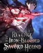 Revenge of the Iron-Blooded Sword Hound