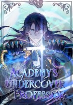 Academy’s Undercover Professor Chapter 696